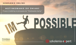 Motywowanie do zmiany. Praca z rodziną w procedurze „Niebieskie Karty”. Szkolenie online.
